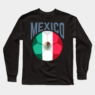 Support Mexican Soccer team. Long Sleeve T-Shirt